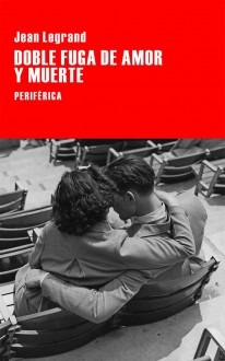 Doble fuga de amor y muerte - 