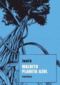 Maldito planeta azul - 