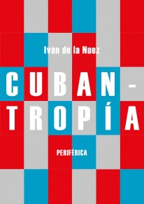 Cubantropía - 