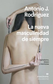 La nueva masculinidad de siempre - 