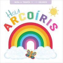 Hola arcoíris - 
