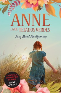 Anne, la de Tejados Verdes - 