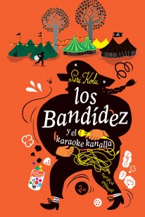 Los Bandídez y el Karaoke Kanalla - 