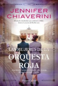 Las mujeres de la orquesta roja - 