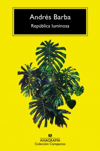 República luminosa - 