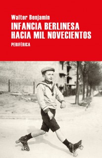 Infancia berlinesa hacia mil novecientos - 