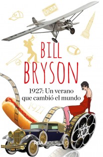 1927: Un verano que cambió el mundo - 