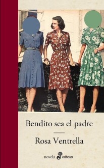 Bendito sea el padre - 