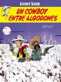 Un cowboy entre algodones - 