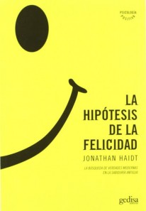 La hipótesis de la felicidad - 