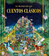 El mundo de los cuentos clásicos - 