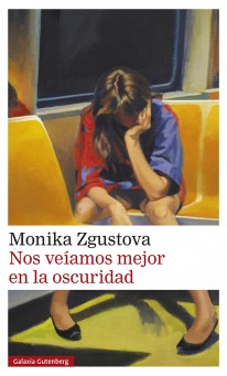Nos veíamos mejor en la oscuridad - 