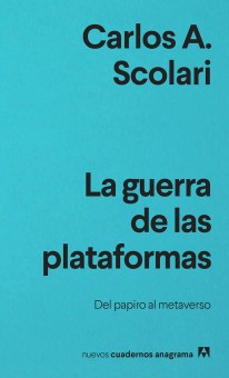 La guerra de las plataformas - 