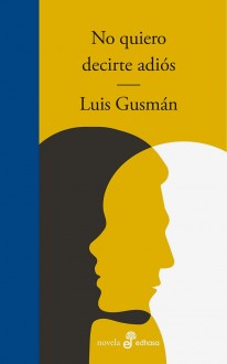 No quiero decirte adiós - 