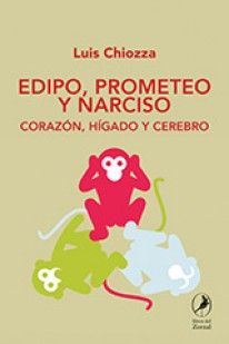 Edipo, Prometeo y Narciso - 