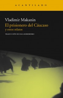 El prisionero del Cáucaso y otros relatos - 