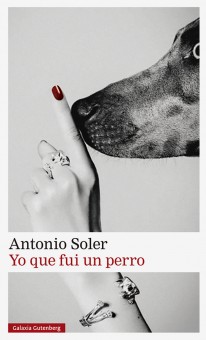 Yo que fui un perro - 