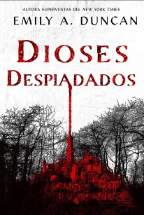 Dioses despiadados - 