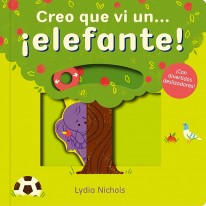 Creo que vi un… ¡Elefante! - 