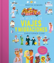 Un mundo de viajes y migraciones - 