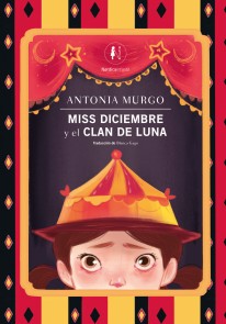 Miss Diciembre y el clan de Luna - 