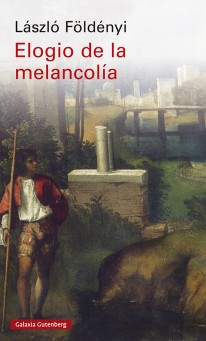Elogio de la melancolía - 