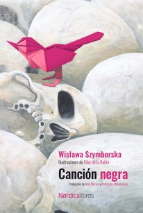 Canción negra. Ed.2023 Centenario de Szymborska - 