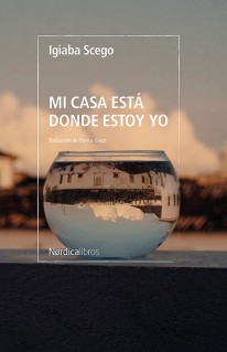 Mi casa está donde estoy yo - 