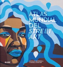 Atlas mundial del street art - 