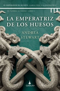 La emperatriz de los huesos - 