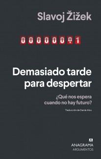 Demasiado tarde para despertar - 