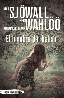 El hombre del balcón - Maj Sjöwall