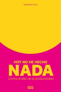 Hoy no he hecho nada - 