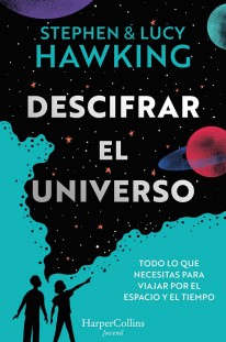 Descifrar el universo - 