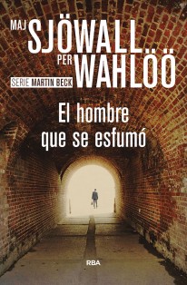 El hombre que se esfumo - Maj Sjöwall