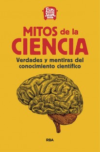 Mitos de la Ciencia - 