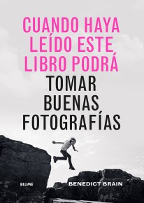 Cuando haya leido este libro podrá tomar buenas fotografías - 