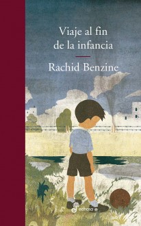 Viaje al fin de la infancia - 