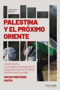 Palestina y el próximo Oriente - 