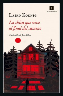 La chica que vive al final del camino - 