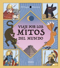 Viaje por los mitos del mundo - 