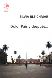 Dolor país y después... - 