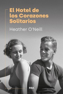 El Hotel de los Corazones Solitarios - 