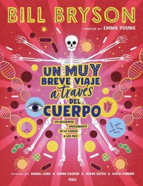 Un muy breve viaje a través del cuerpo - 