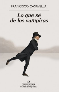 Lo que sé de los vampiros - 