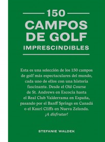 150 campos de golf imprescindibles - 