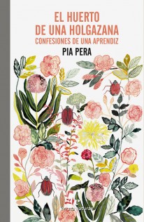 El huerto de una holgazana - 