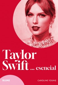 Taylor Swift... esencial - 