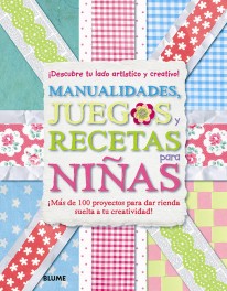 Manualidades, juegos y recetas para niñas - 