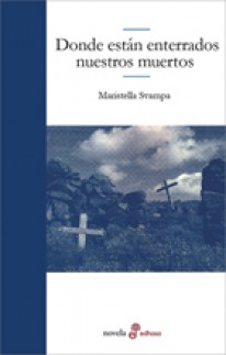 Donde están enterrados nuestros muertos - 